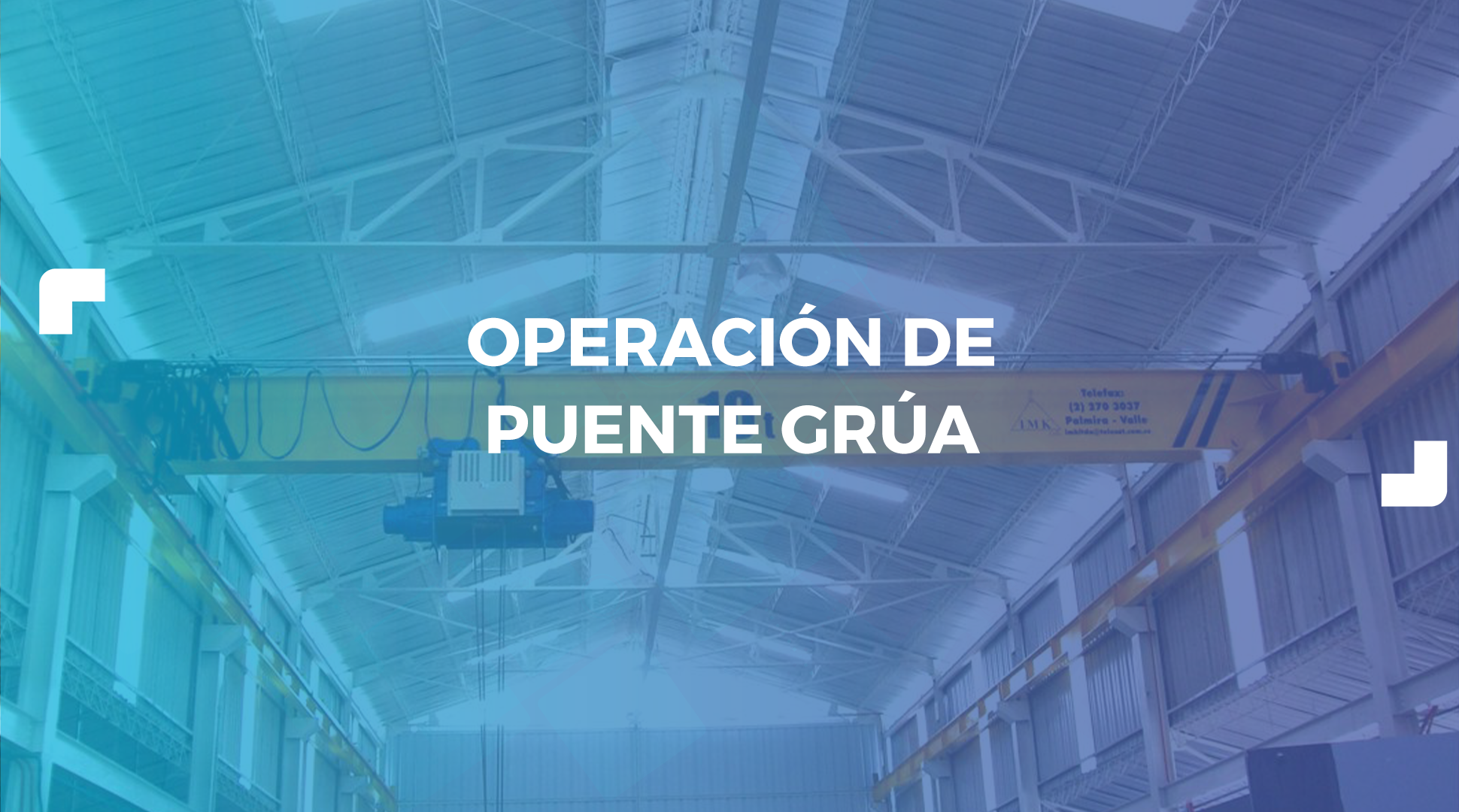 OPERACIÓN DE PUENTE GRÚA